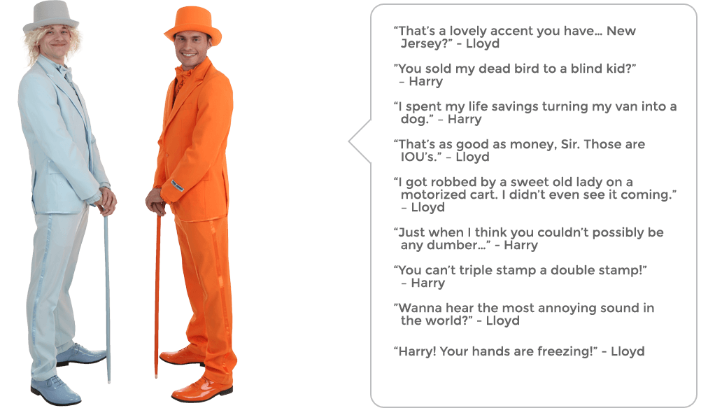 Dumb and Dumber Quotes Dumb and Dumber Quotes